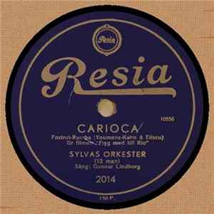 Sylvas Orkester - Carioca / Flickan Från Hawaii FLAC album