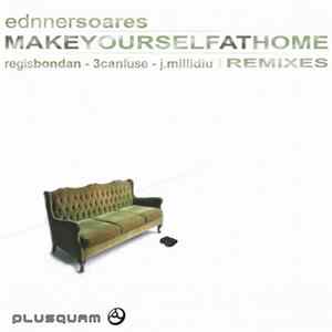Ednner Soares - Make Yourself At Home FLAC album