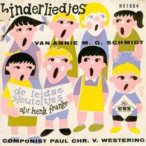 De Leidse Sleuteltjes - Kinderliedjes Van Annie M.G. Schmidt (Deel II) FLAC album