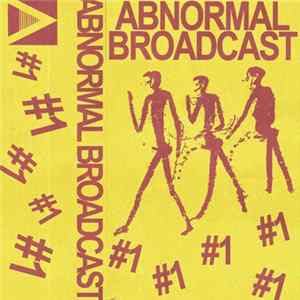 Various - Abnormal Broadcast #1 FLAC album