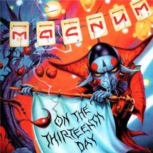 Magnum - On The 13th Day FLAC album