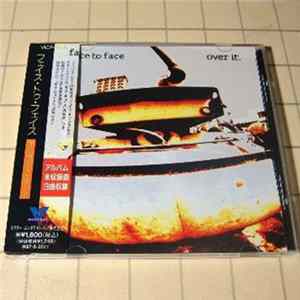 Face To Face - Over It FLAC album