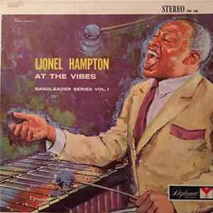 Lionel Hampton - Lionel Hampton At The Vibes FLAC album