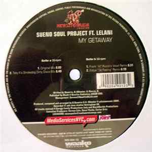Sueno Soul Project Ft. Lelani - My Getaway FLAC album
