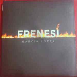 García Lopez - Frenesí FLAC album