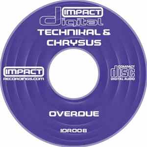Technikal & Chrysus - Overdue FLAC album