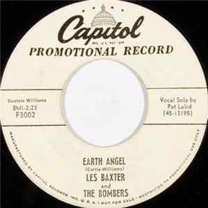 Les Baxter And The Bombers - Earth Angel / Happy Baby FLAC album