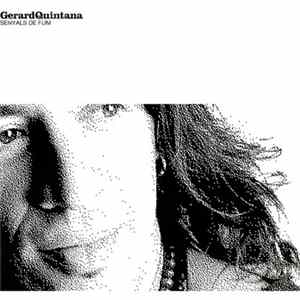 Gerard Quintana - Senyals De Fum FLAC album