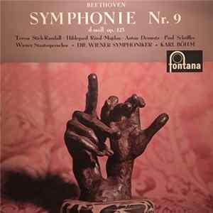Beethoven - Karl Böhm, Wiener Symphoniker, Wiener Staatsopernchor - Symphony No. 9 In D Minor, Op. 125 FLAC album
