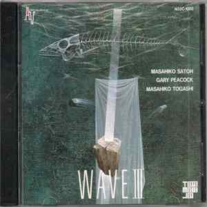Masahiko Togashi, Gary Peacock, Masahiko Satoh - Wave III FLAC album