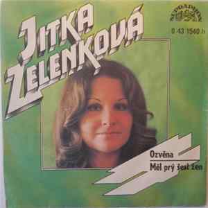 Jitka Zelenková - Ozvěna / Měl Prý Šest Žen FLAC album