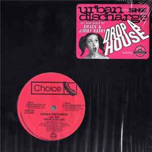 Urban Discharge - Drop A House FLAC album
