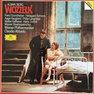 Alban Berg, Claudio Abbado, Wiener Philharmoniker - Wozzeck FLAC album
