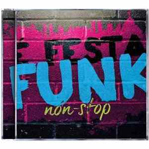 Various - É Festa Funk Non-Stop FLAC album