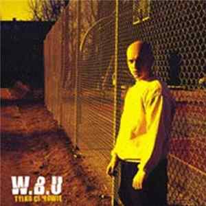 W.B.U. - Tylko Ci Mówię FLAC album