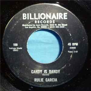 Rulie Garcia - Candy Is Dandy / Prescription - Rock And Roll FLAC album