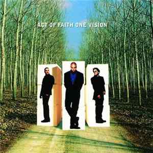 Act Of Faith - One Vision FLAC album