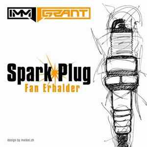Fan Erhalder - Spark Plug EP FLAC album
