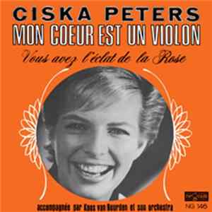 Ciska Peters - Mon Coeur Est Un Violon FLAC album