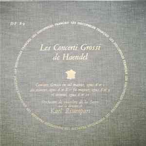 Haendel - Orchestre De Chambre De La Sarre Sous La Direction De Karl Ristenpart - Les Concerti Grossi De Haendel FLAC album