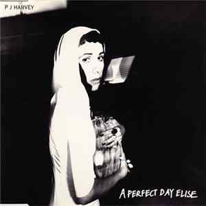 P J Harvey - A Perfect Day Elise FLAC album