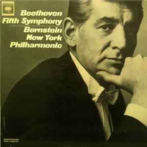 Bernstein, New York Philharmonic - Beethoven: Fifth Symphony FLAC album