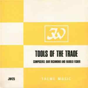 Dave Richmond And Harold Fisher - Tools Of The Trade FLAC album