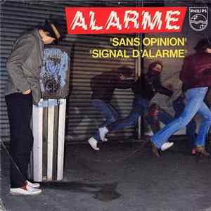 Alarme - Sans Opinion / Signal D'Alarme FLAC album