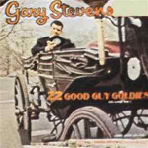 Gary Stevens - Gary Stevens Presents 22 More Good Guy Goldies Volume 1 FLAC album
