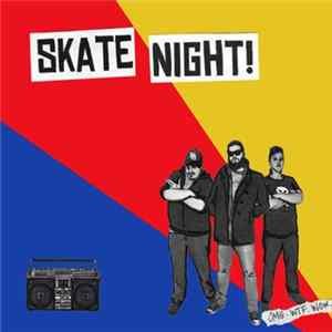Skate Night! - OMG. WTF. WOW. FLAC album