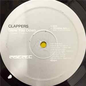Clappers - Slow You Down FLAC album