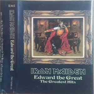 Iron Maiden - Edward The Great (The Greatest Hits) FLAC album