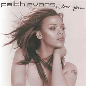 Faith Evans - I Love You FLAC album
