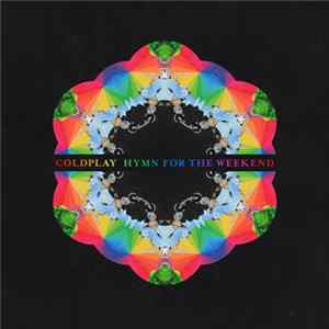 Coldplay - Hymn For The Weekend FLAC album