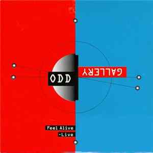 Odd Gallery - Feel Alive - Live FLAC album