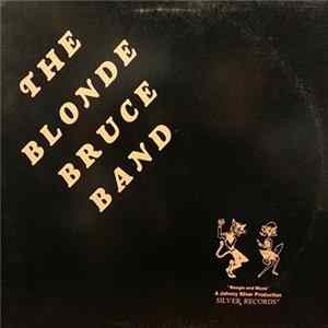 The Blonde Bruce Band - Boogie and Blues FLAC album