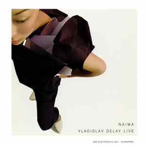 Vladislav Delay - Naima FLAC album