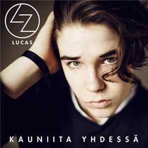 Lucas - Kauniita Yhdessä FLAC album