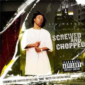Lil' Wayne - Tha Carter (Screwed And Chopped) FLAC album