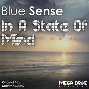 Blue Sense - In A State Of Mind FLAC album