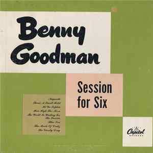 Benny Goodman - Session For Six FLAC album