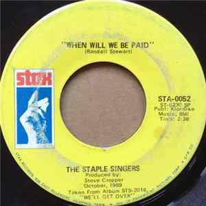 The Staple Singers - When Will We Be Paid FLAC album