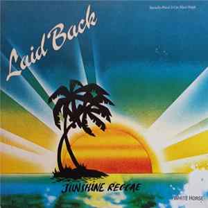 Laid Back - Sunshine Reggae / White Horse FLAC album