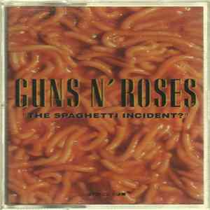 Guns N' Roses - "The Spaghetti Incident?" FLAC album