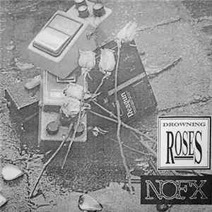 Drowning Roses / NOFX - Paradise / S/M Airlines FLAC album