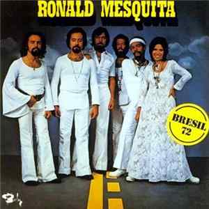 Ronald Mesquita - Bresil 72 FLAC album
