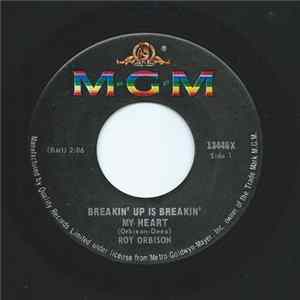 Roy Orbison - Breakin' Up Is Breakin' My Heart / Wait FLAC album