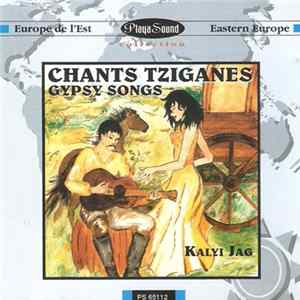 Kalyi Jag - Chants Tziganes - Gypsy Songs FLAC album