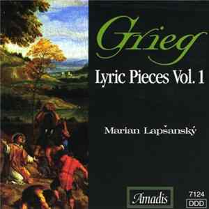 Grieg, Marian Lapšanský - Lyric Pieces Vol. 1 FLAC album
