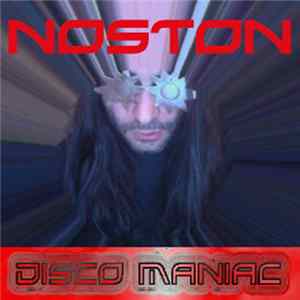 Noston - Disco Maniac FLAC album